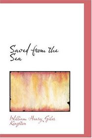 Saved from the Sea