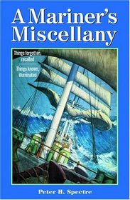 A Mariner's Miscellany