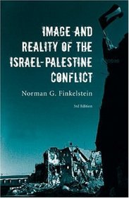 Image and Reality of the Israel-Palestine Conflict, Third Edition