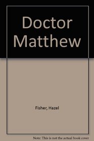 Doctor Matthew