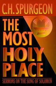 Most Holy Place (The Spurgeon Collection)