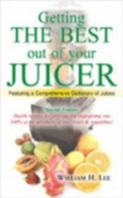 Getting the Best Out of Your Juicer