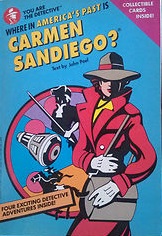 Where in America's Past Is Carmen Sandiego? (You Are the Detective)