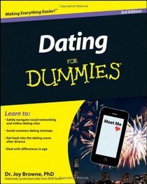 Dating For Dummies (For Dummies (Psychology & Self Help))