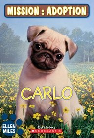 Carlo (Mission: Adoption) (French Edition)