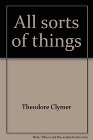 All sorts of things (Ginn Reading 360)