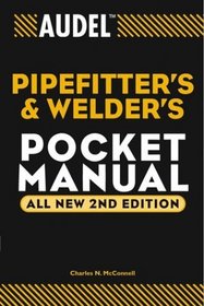 Audel Pipefitter's and Welder's Pocket Manual