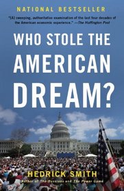 Who Stole the American Dream?