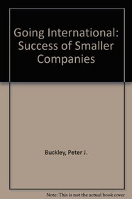 Going International: Success of Smaller Companies