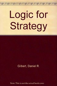 A Logic For Strategy