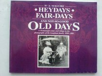 Heydays, fair-days, and not-so-good old days: A Fermanagh estate and village in the photographs of the Langham family, 1890-1918