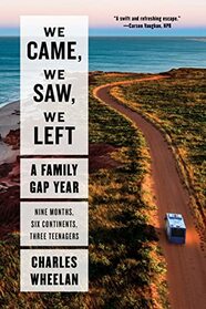We Came, We Saw, We Left: A Family Gap Year