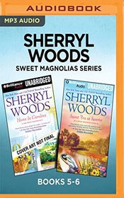 Sherryl Woods Sweet Magnolias Series: Books 5-6: Home in Carolina & Sweet Tea at Sunrise