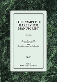 Complete Harley 2253 Manuscript, Volume 1 (Middle English Texts)