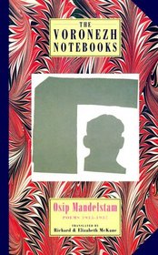 The Voronezh Notebooks: Poems 1935-1937