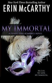My Immortal (Deadly Sins, Bk 1)
