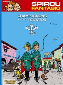 Champignons fr den Diktator (Spirou und Fantasio, Band 5)
