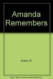 Amanda Remembers