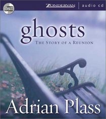 Ghosts: The Story of a Reunion (Audio CD) (Unabridged)
