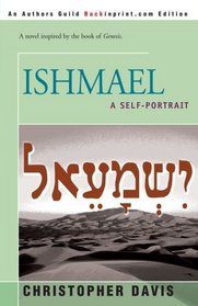Ishmael: A SELF-PORTRAIT