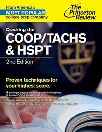 Cracking the COOP/TACHS & HSPT, 2nd Edition (Private Test Preparation)