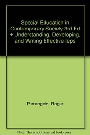 BUNDLE: Gargiulo, Special Education in Contemporary Society 3e + Pierangelo, Understanding, Developing, and Writing Effective IEPs