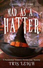 Mad as a Hatter