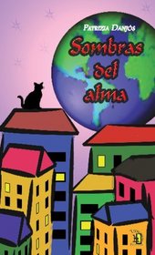 Sombras Del Alma (Spanish Edition)
