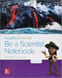 Be a Scientist Notebook (Inspire Science, Grade 3)
