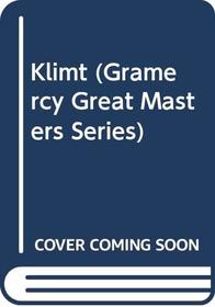 Klimt (Gramercy Great Masters Series)