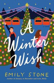 A Winter Wish: A Novel