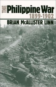 The Philippine War, 1899-1902 (Modern War Studies)