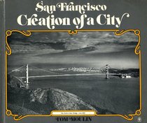 San Francisco, Creation of a City