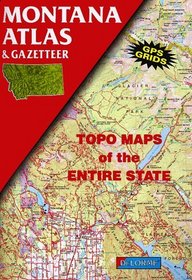 Montana Atlas and Gazetteer (State Atlas & Gazetteer)