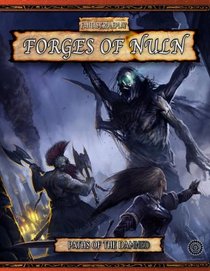 Paths of the Damned: Forges of Nuln (Warhammer Fantasy Rolesplay)