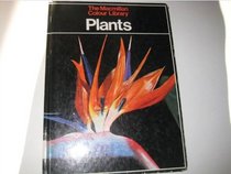 Plants (The Macmillan colour library)