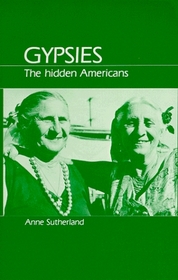 Gypsies: The Hidden Americans