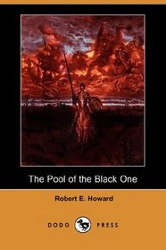 The Pool of the Black One (Dodo Press)
