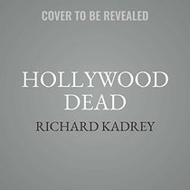 Hollywood Dead: A Sandman Slim Novel: The Sandman Slim Series, book 10