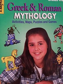 Greek & Roman Mythology: Activities, Maps, Puzzles and Games (Grades 4-8)