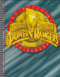 The Official Mighty Morphin Power Rangers Guidebook