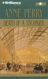 Death of a Stranger (William Monk, Bk 13) (Audio Cassettes) (Abridged)