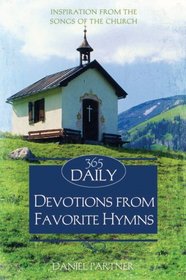 365 Daily Devotions From Favorite Hymns (Inspirational Library)