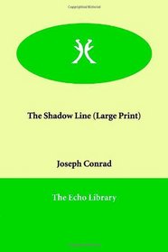 The Shadow Line (Large Print)