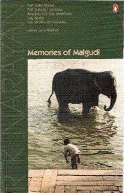 Memories of Malgudi: The Dark Room, The English Teacher, Waiting for the Mahatma, The Guide and The World of Nagaraja