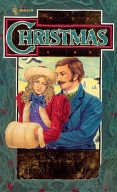 Harlequin Historical Christmas Stories 1992: Miss Montrachet Requests / Christmas Bounty / A Promise Kept