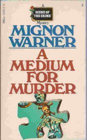 A Medium for Murder