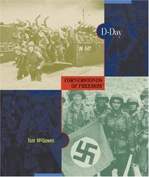 D-Day (Cornerstones of Freedom. Second Series)