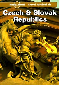 Lonely Planet Czech and Slovak Republics (Lonely Planet Travel Survival Kit)