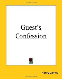 Guest's Confession
